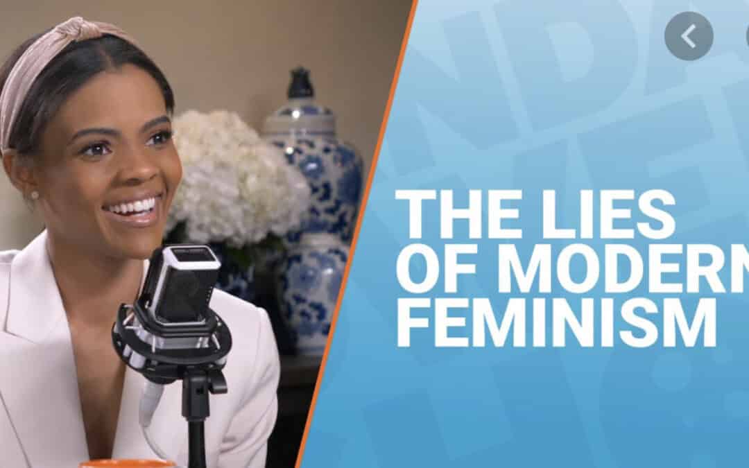 The Candace Owens Show: The Lies of Modern Feminism (Video)