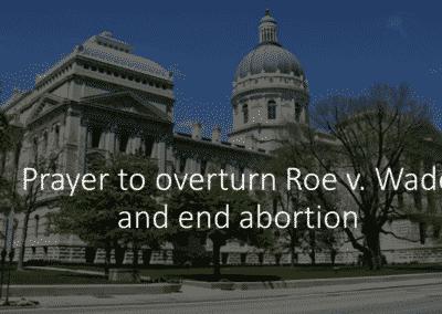 End Roe v. Wade – Pray with us June 16!
