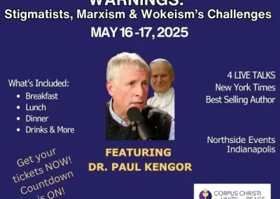 Warnings: Stigmatists, Marxism, and Wokeism’s Challenges May 16-17