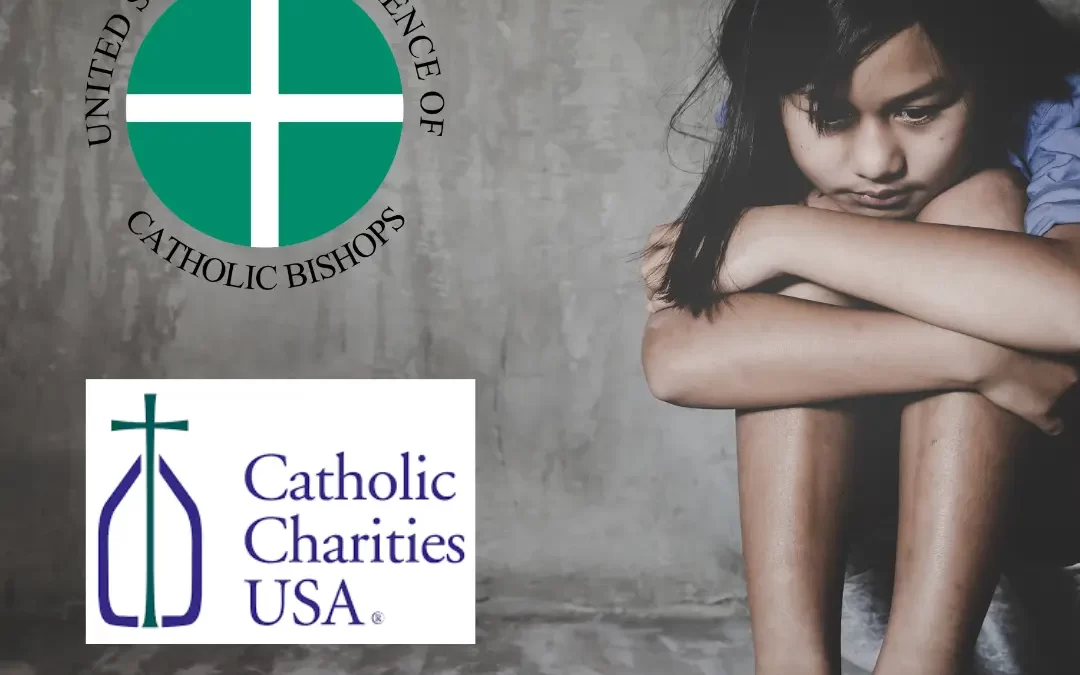 Save the Missing Migrant Children the USCCB and Catholic Charities Abandoned